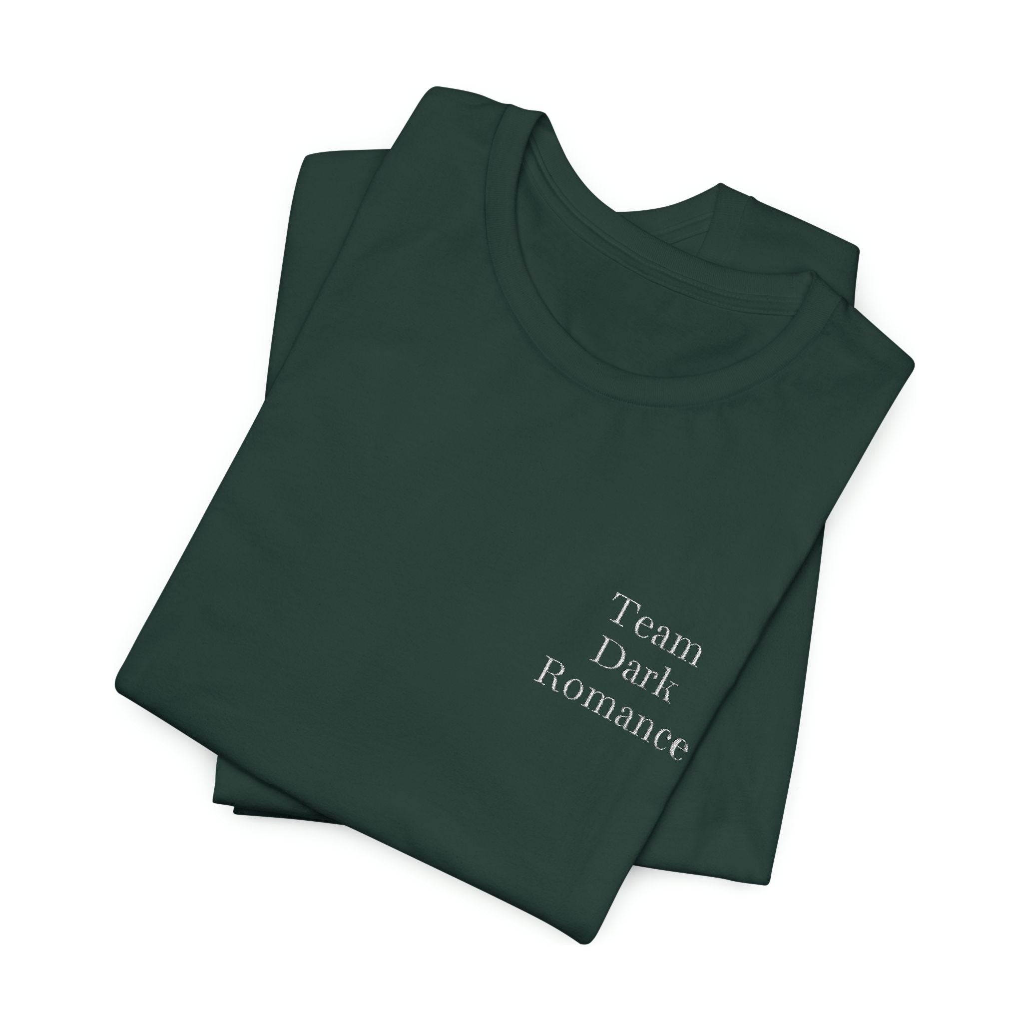 TEAM DARK ROMANCE SHIRT