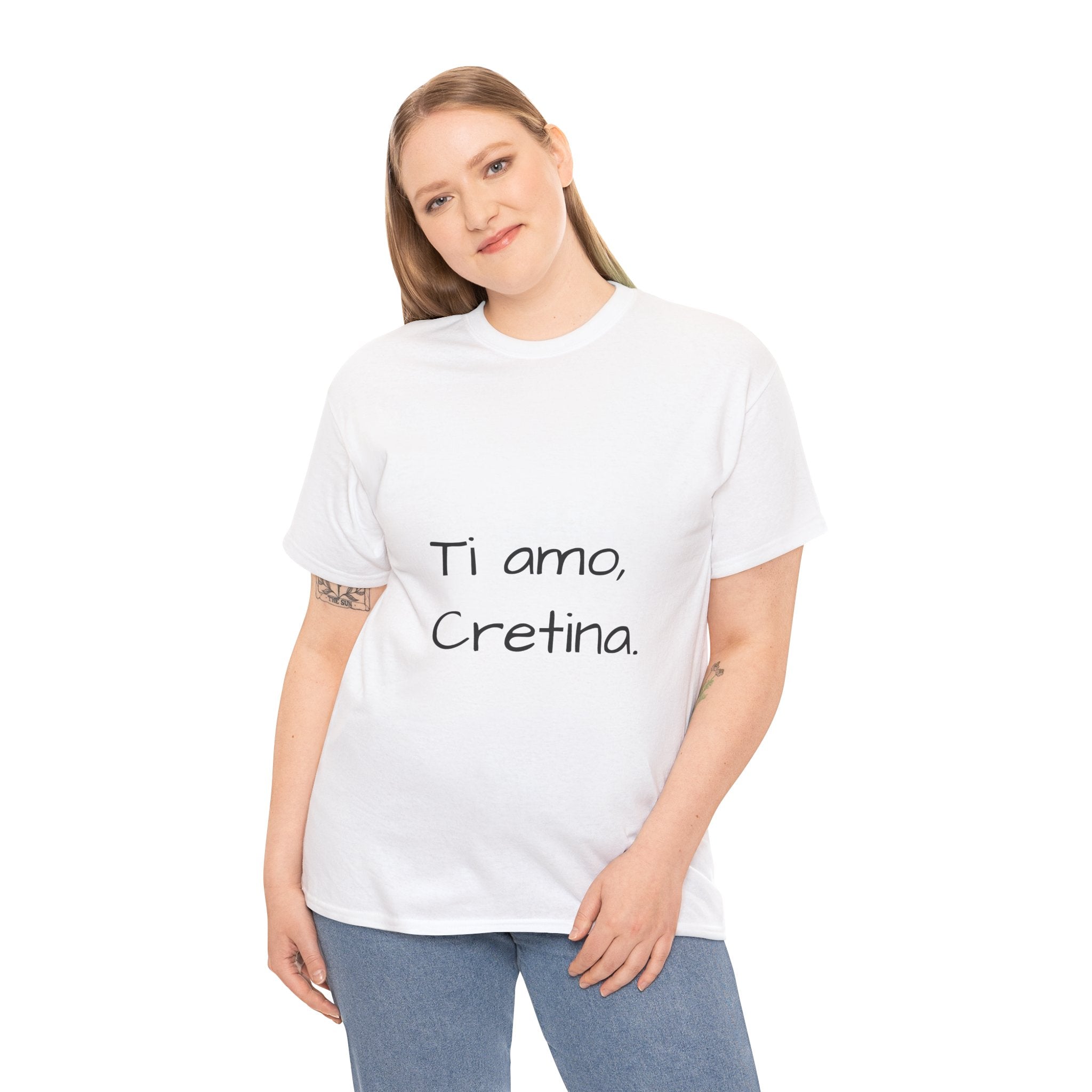 "Ti amo, Cretina"